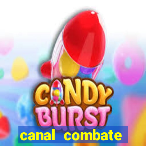 canal combate online ao vivo multicanais